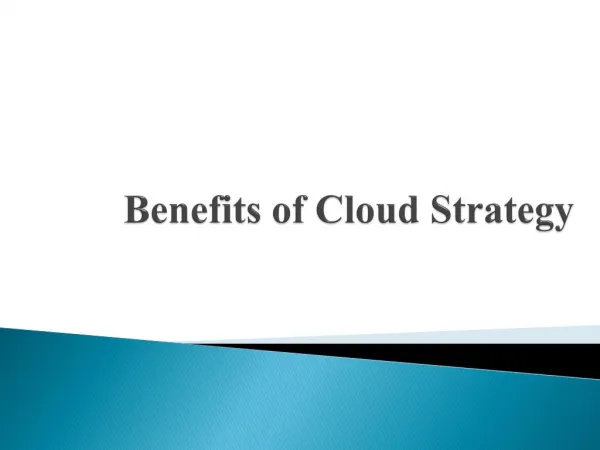 Benefits of Cloud Strategy
