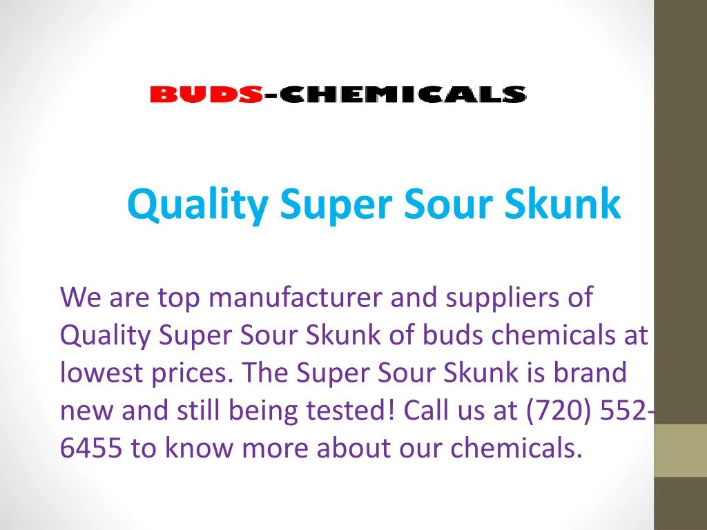 quality super sour skunk