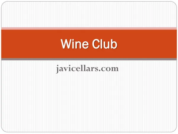 Wine Club - javicellars.com