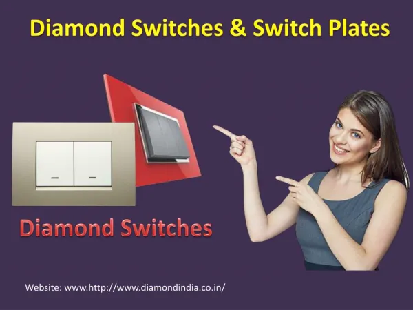 Diamond Switches and Switch Plates