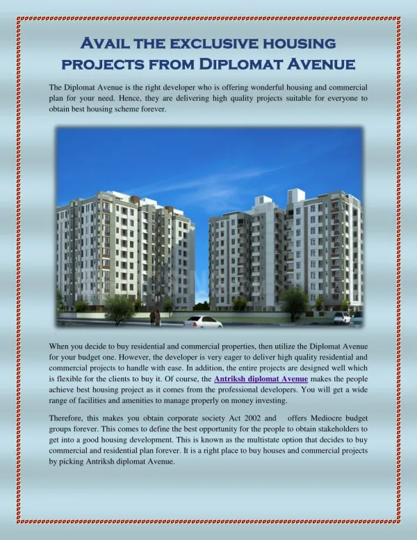 Avail the exclusive housing projects from Diplomat Avenue