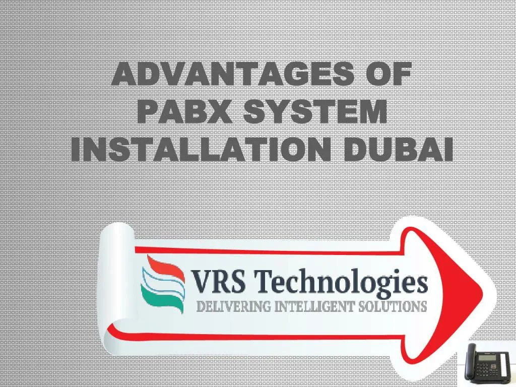 advantages of pabx system installation dubai