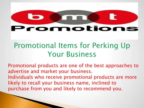 Promotional items for perking up your business