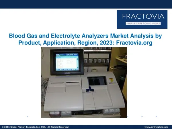 Blood Gas and Electrolyte Analyzers Market to reach $700mn by 2023