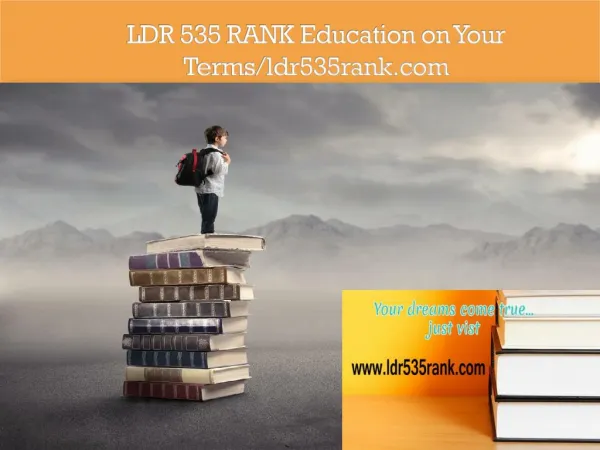 LDR 535 RANK Education on Your Terms/ldr535rank.com