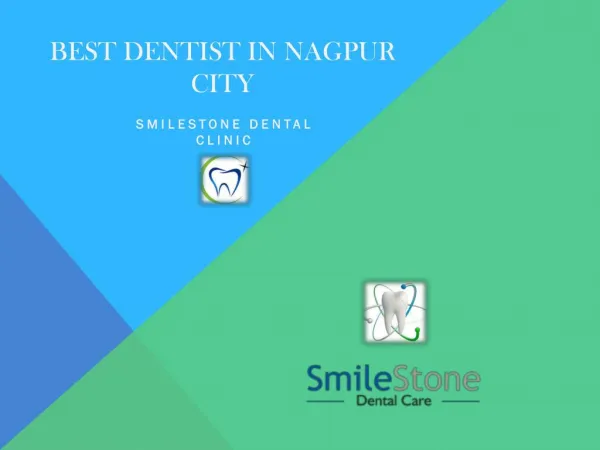 Best Dentist in Nagpur City