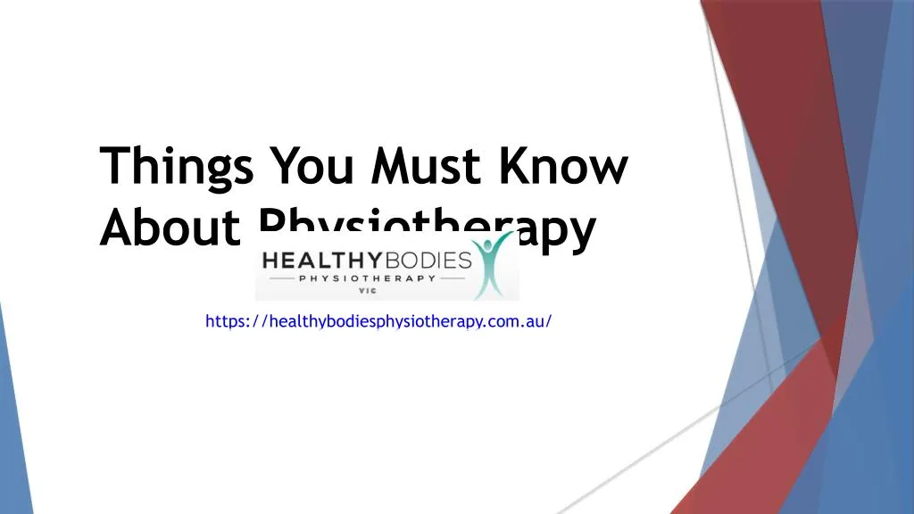things you must know about physiotherapy