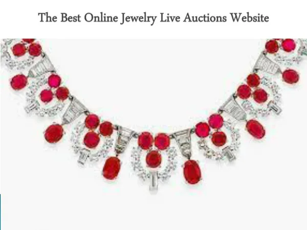 The Best Online Jewelry Live Auctions Website