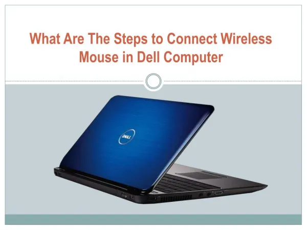 What Are The Steps To Connect Wireless Mouse In Dell Computer