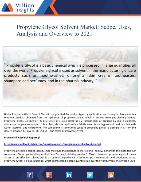 Propylene Glycol Solvent Market: Scope, Uses and Analysis by Region to 2021