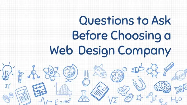 Questions to Ask Before Choosing a Web Design Company