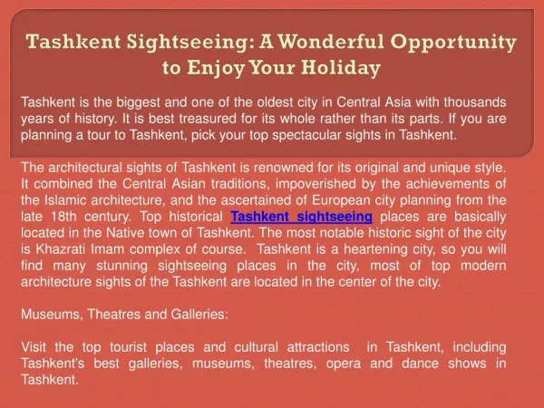 Tashkent Sightseeing: A Wonderful Opportunity to Enjoy Your Holiday
