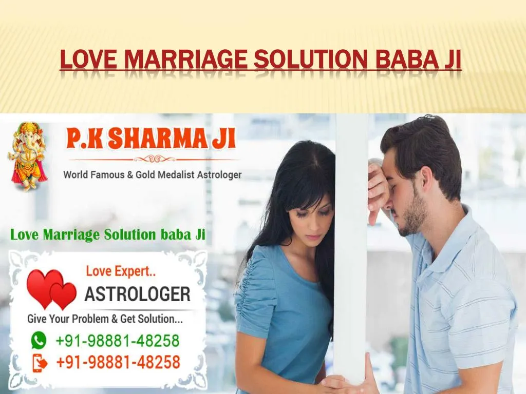 love marriage solution baba ji