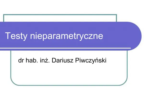 Testy nieparametryczne