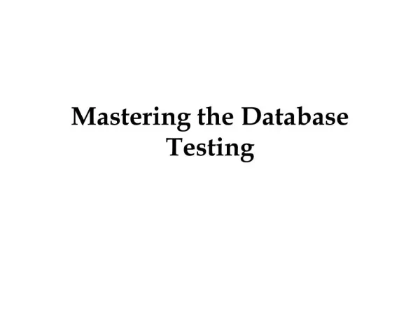 Mastering the Database Testing
