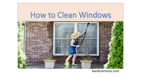 How to Clean Your windows
