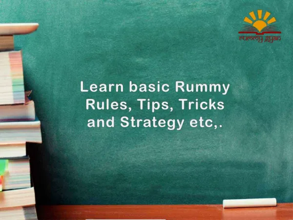 Learn basic Rummy Rules, Tips and Strategies at Rummy Gyan