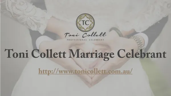 Toni Collett Marriage Celebrant | Wedding Celebrant Sunshine Coast
