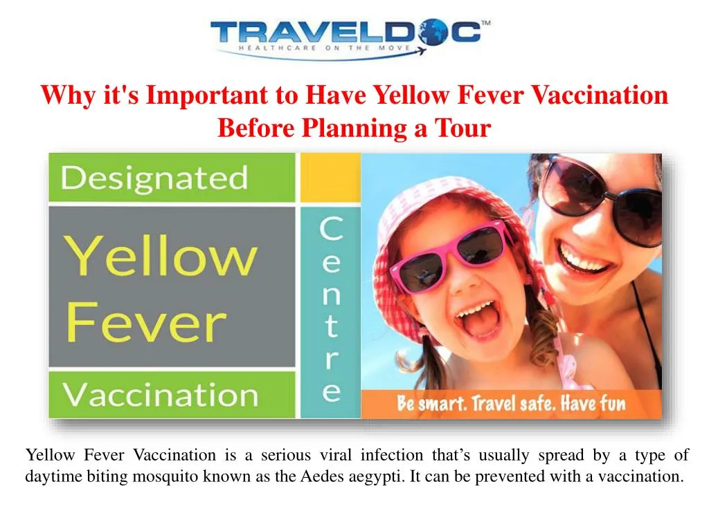 why it s i mportant to have yellow fever