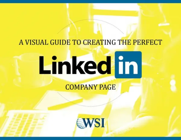 How to Create the Perfect Linkedin Company Page?