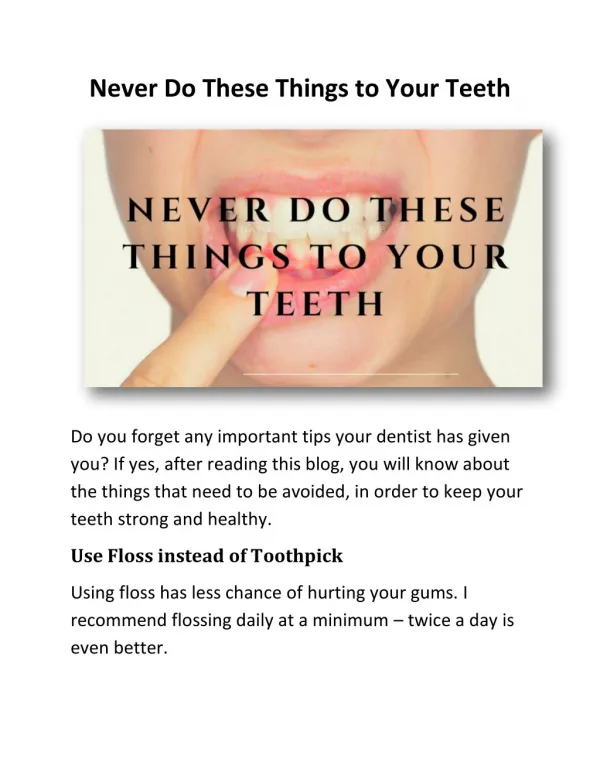 Never Do These Things to Your Teeth
