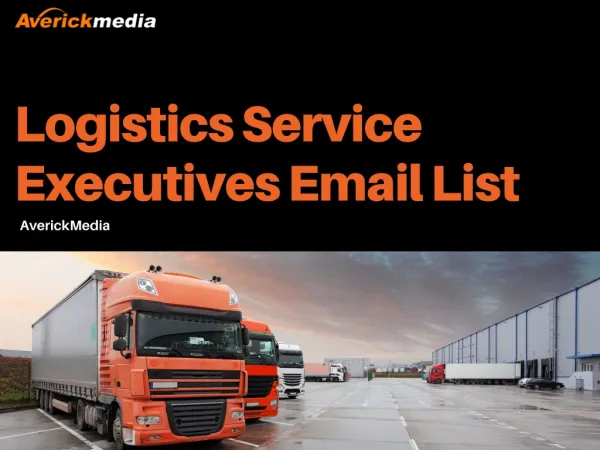 Are you searching for a way to promote your business to people in the Logistics Industry or the Logistics Services secto