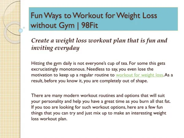Fun Ways to Workout for Weight Loss without Gym | 98Fit
