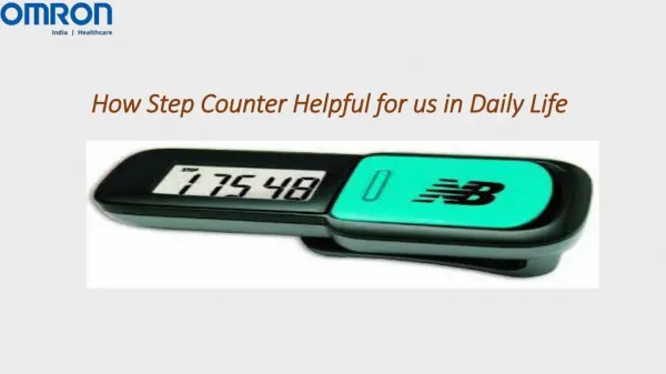 How Step Counter helpful for us in Daily Life
