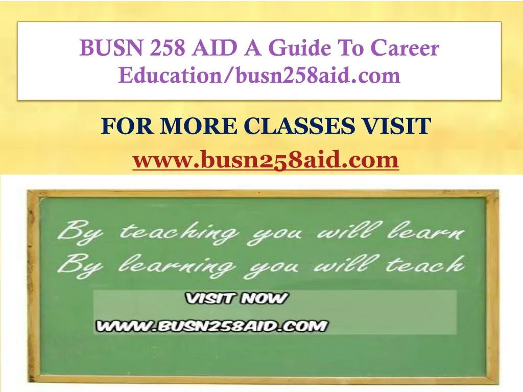 busn 258 aid a guide to career education busn258aid com