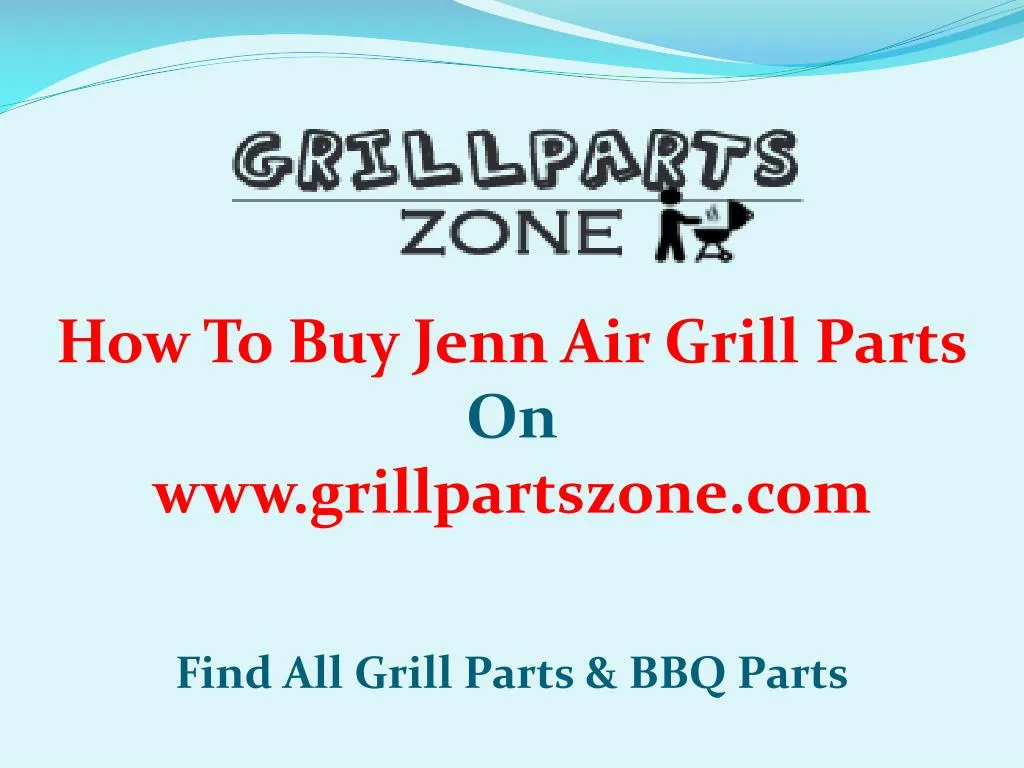 how to buy jenn air grill parts