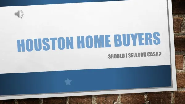 Houston home buyers - www.TexasFastHomeOffer.com