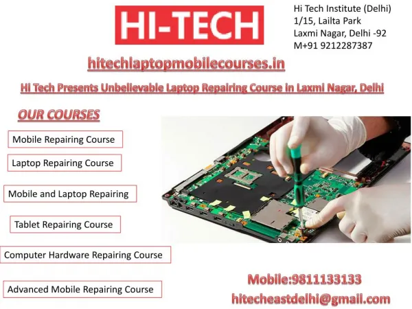 Hi Tech Presents Unbelievable Laptop Repairing Course in Laxmi Nagar, Delhi