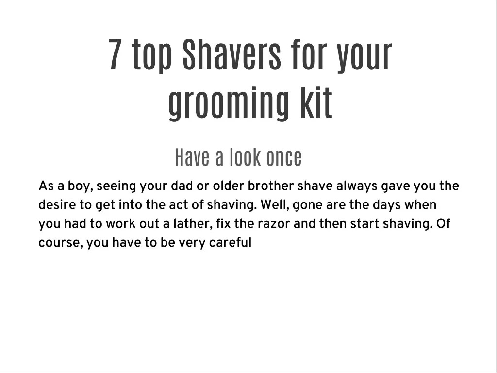 7 top shavers for your 7 top shavers for your