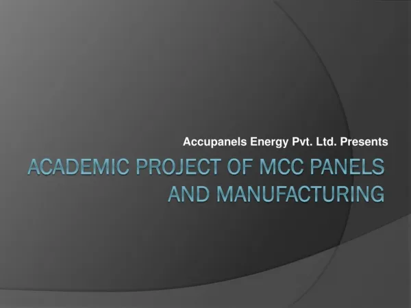 Academic project of MCC Panels and manufacturing