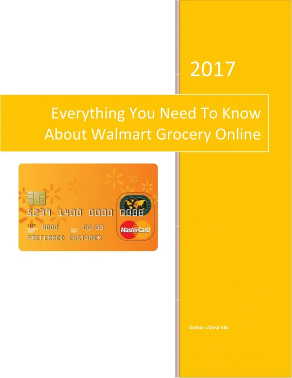 Every Thing You Need To Know About Walmart Grocery Online