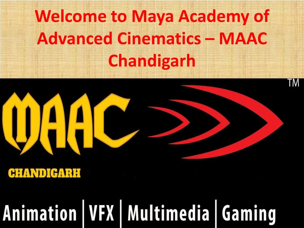 welcome to maya academy of advanced cinematics maac chandigarh