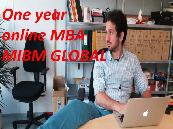 One year online MBA within just this MIBM GLOBAL