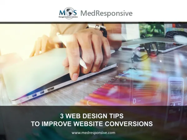 3 Web Design Tips to Improve Website Conversions