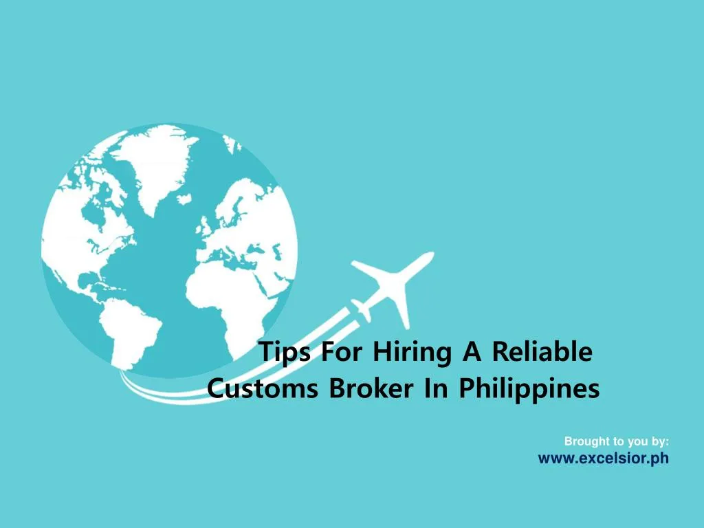 tips for hiring a reliable customs broker