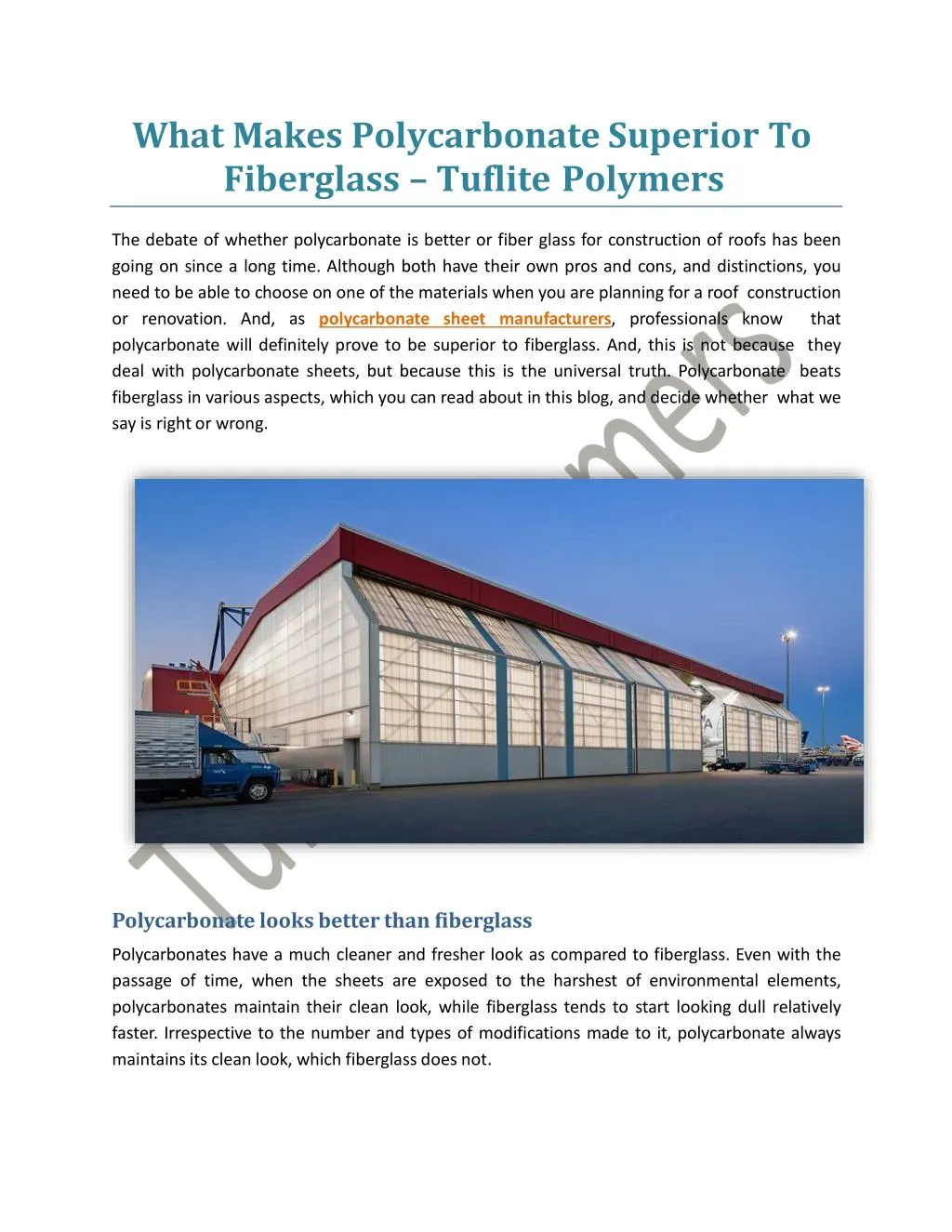 what makes polycarbonate superior to fiberglass tuflite polymers
