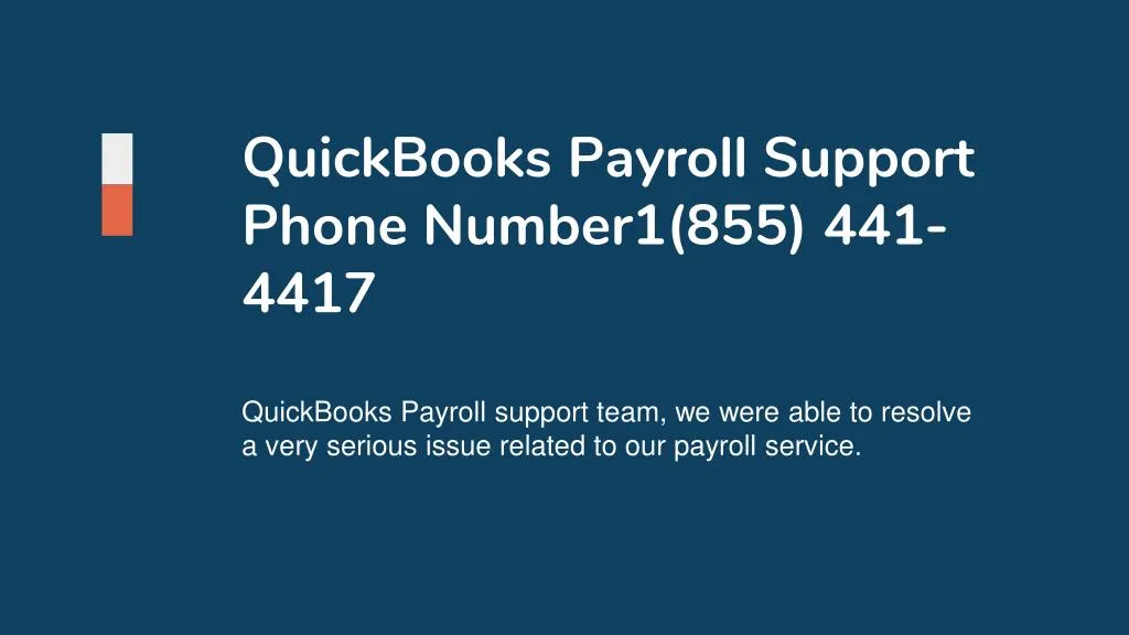 quickbooks payroll support phone number1 855 441 4417