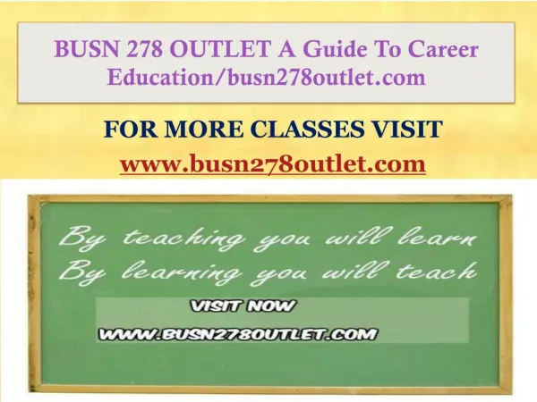 BUSN 278 OUTLET A Guide To Career Education/busn278outlet.com