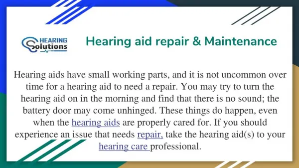 Hearing aid repair & maintenance
