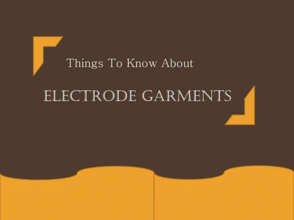 Things To Know About Electrode Garments