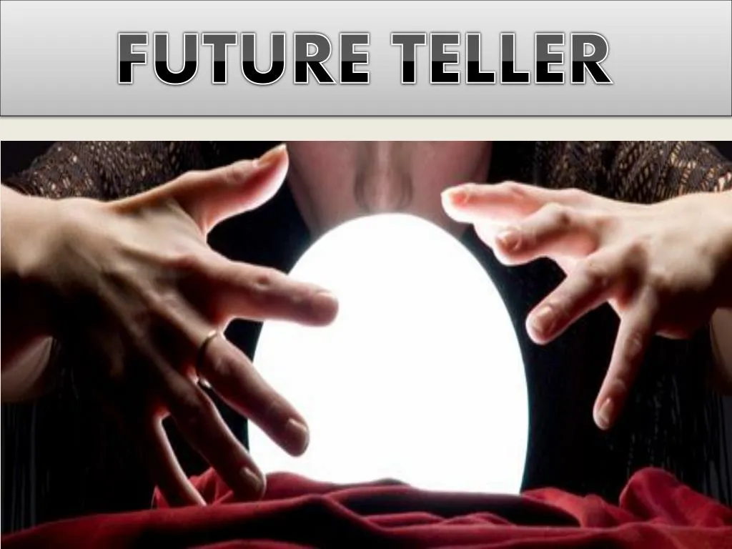 future teller