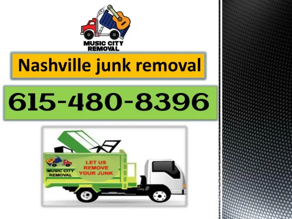 Nashville Junk Removal Service - Let's Know What Is It?