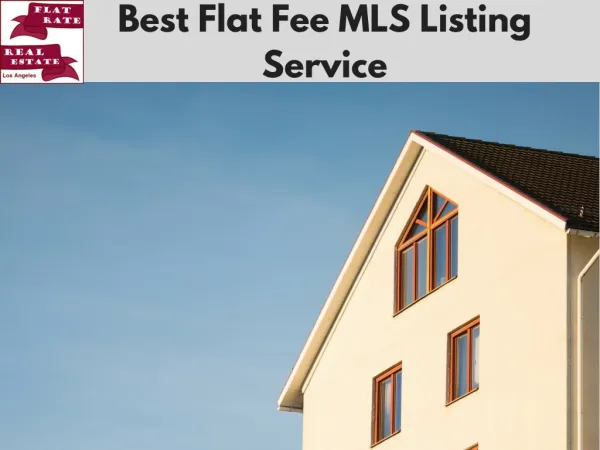 Best Flat Fee MLS Listing Service