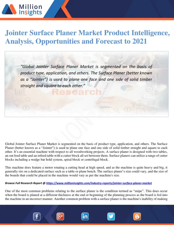 Jointer Surface Planer Market Product Intelligence, Analysis, Opportunities and Forecast to 2021