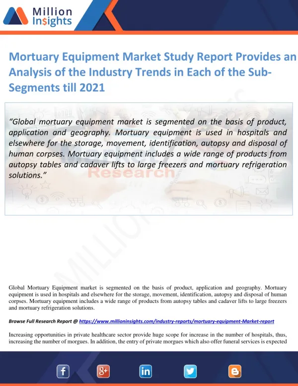 Mortuary Equipment Market Study Report Provides an Analysis of the Industry Trends in Each of the Sub-Segments till 20