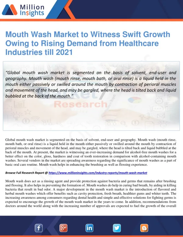 Mouth Wash Market to Witness Swift Growth Owing to Rising Demand from Healthcare Industries till 2021